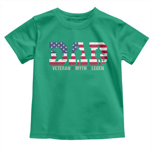 Veteran Dad The Myth Legend Toddler T Shirt Cool Father's Day Military Gifts 4th of July TS14 Irish Green Print Your Wear