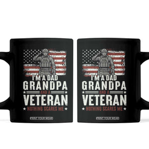 I'm A Dad Grandpa and Veteran Nothing Scares Me Coffee Mug Funny Veteran Dad Grandpa Humor