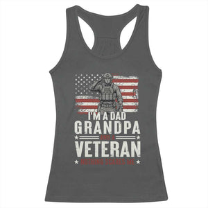 I'm A Dad Grandpa and Veteran Nothing Scares Me Racerback Tank Top Funny Veteran Dad Grandpa Humor