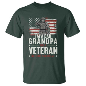 I'm A Dad Grandpa and Veteran Nothing Scares Me T Shirt Funny Veteran Dad Grandpa Humor