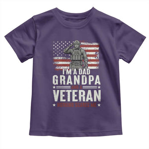 I'm A Dad Grandpa and Veteran Nothing Scares Me Toddler T Shirt Funny Veteran Dad Grandpa Humor
