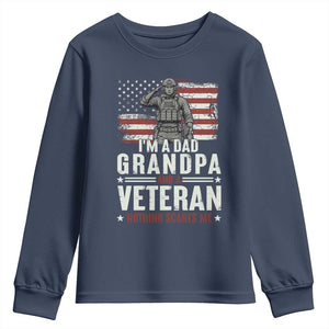 I'm A Dad Grandpa and Veteran Nothing Scares Me Youth Sweatshirt Funny Veteran Dad Grandpa Humor