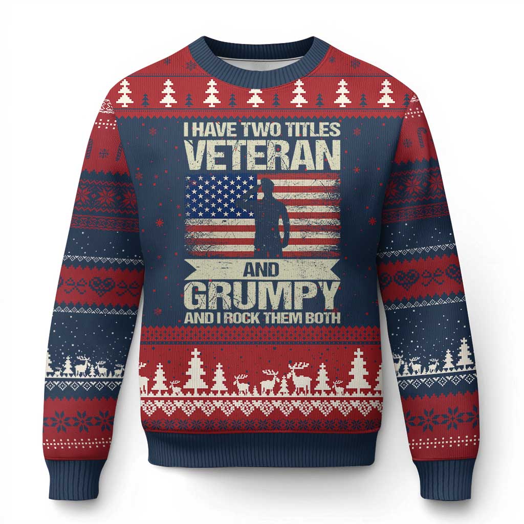 I Have Two Titles Veteran and Grumpy Ugly Christmas Sweater Funny Veteran Dad Grandpa Humor TS14 Navy Red Print Your Wear