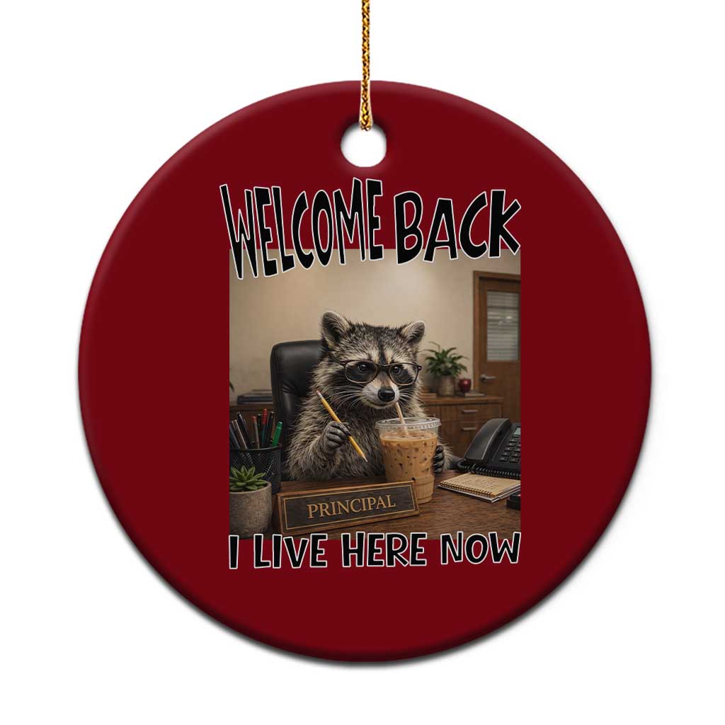 Funny Raccoon School Principal Ceramic Ornament Welcom Back To School TS14 1pc Red Print Your Wear