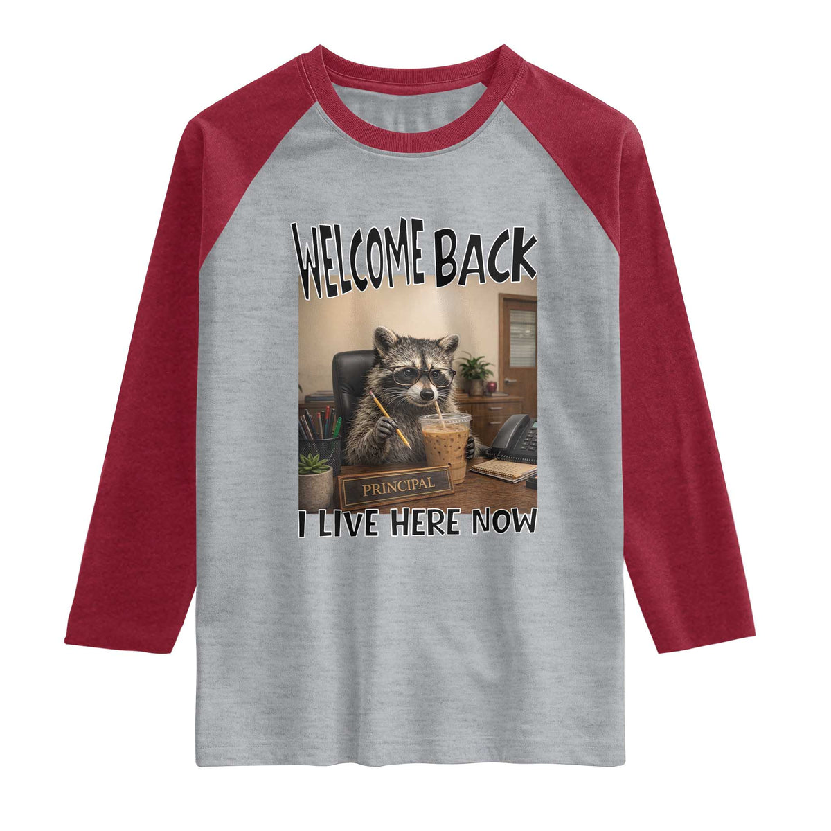 Funny Raccoon School Principal Raglan Shirt Welcom Back To School TS14 Heather Gray Heather Red Print Your Wear