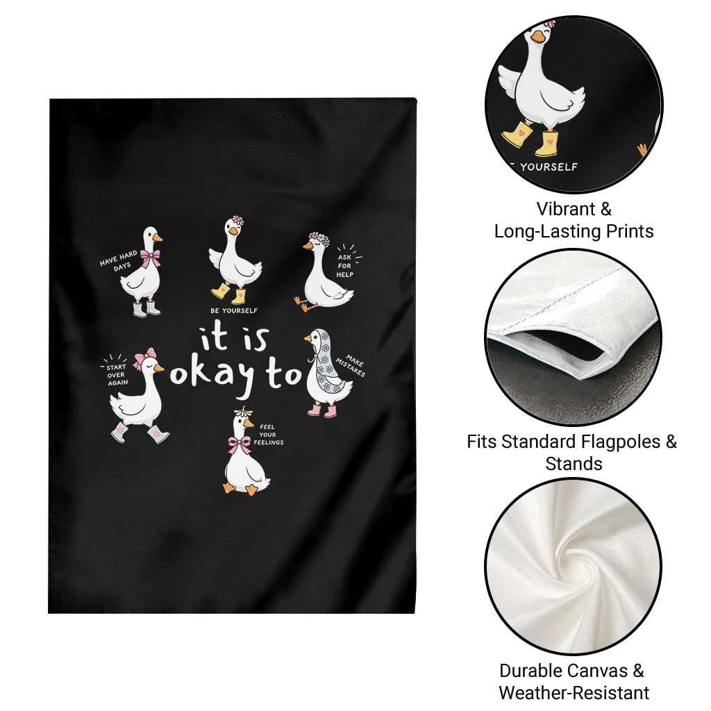 Silly Goose It is Okay to Mental Health Garden Flag Counselor Special Education TS14 Print Your Wear