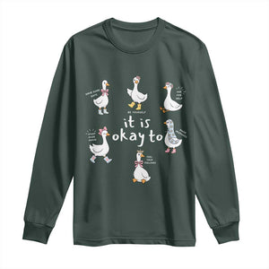 Silly Goose It is Okay to Mental Health Long Sleeve Shirt Counselor Special Education TS14 Dark Forest Green Print Your Wear