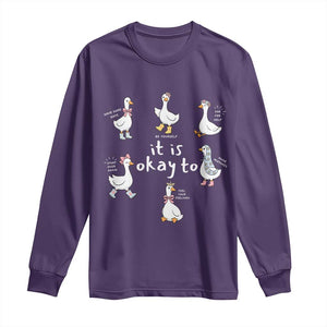 Silly Goose It is Okay to Mental Health Long Sleeve Shirt Counselor Special Education TS14 Purple Print Your Wear