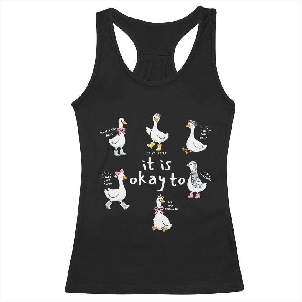 Silly Goose It is Okay to Mental Health Racerback Tank Top Counselor Special Education TS14 Black Print Your Wear