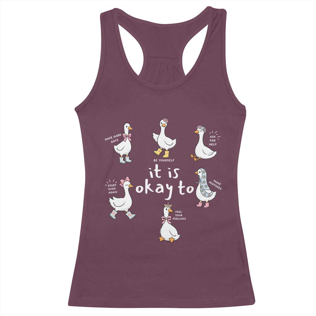 Silly Goose It is Okay to Mental Health Racerback Tank Top Counselor Special Education TS14 Maroon Print Your Wear