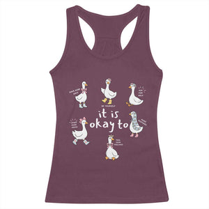 Silly Goose It is Okay to Mental Health Racerback Tank Top Counselor Special Education TS14 Maroon Print Your Wear