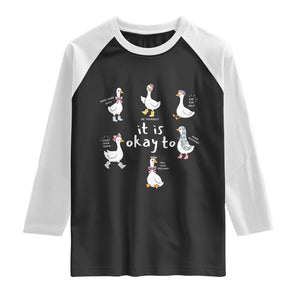 Silly Goose It is Okay to Mental Health Raglan Shirt Counselor Special Education TS14 Black White Print Your Wear
