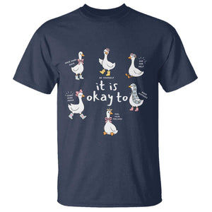 Silly Goose It is Okay to Mental Health T Shirt Counselor Special Education TS14 Navy Print Your Wear