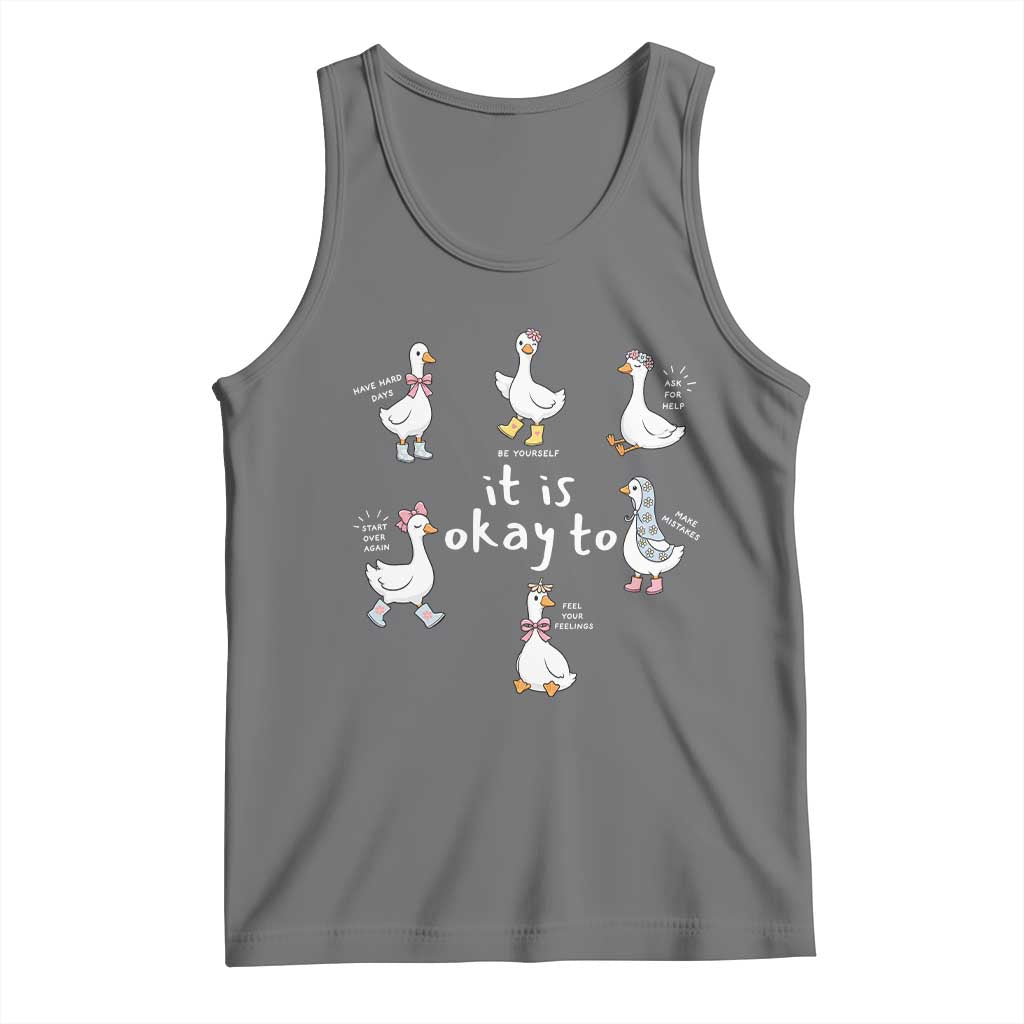 Silly Goose It is Okay to Mental Health Tank Top Counselor Special Education TS14 Black Heather Print Your Wear