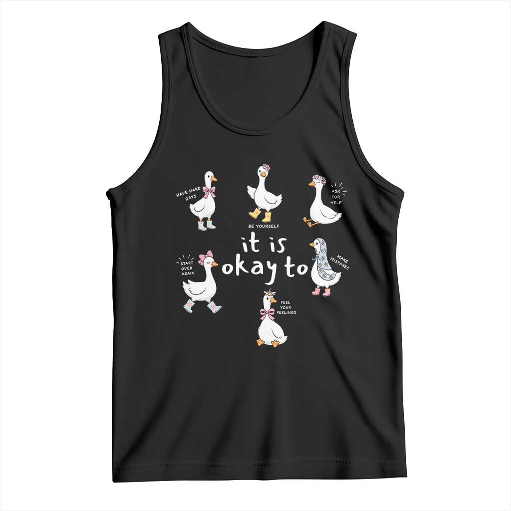 Silly Goose It is Okay to Mental Health Tank Top Counselor Special Education TS14 Black Print Your Wear