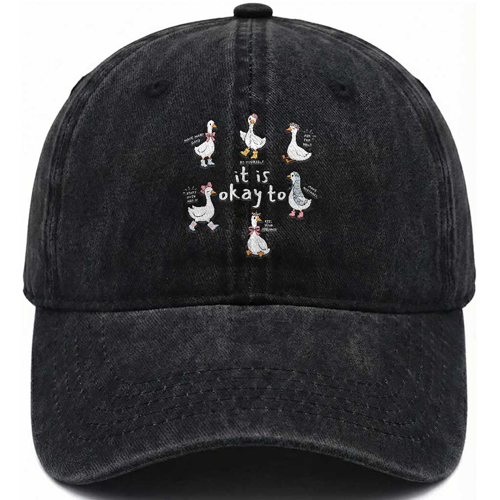 Silly Goose It is Okay to Mental Health Washed Cotton Baseball Cap Counselor Special Education TS14 Print Your Wear