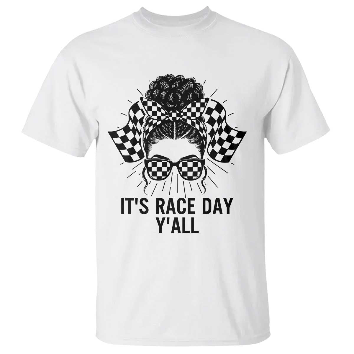 Racing Car Checkered Flag T Shirt Messy Bun Woman Race Day TS14 White Print Your Wear