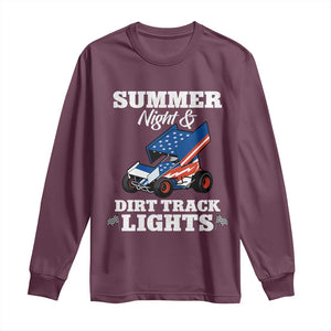 Sprint Car Racing Long Sleeve Shirt Summer Nights And Dirt Track Lights TS14 Maroon Print Your Wear