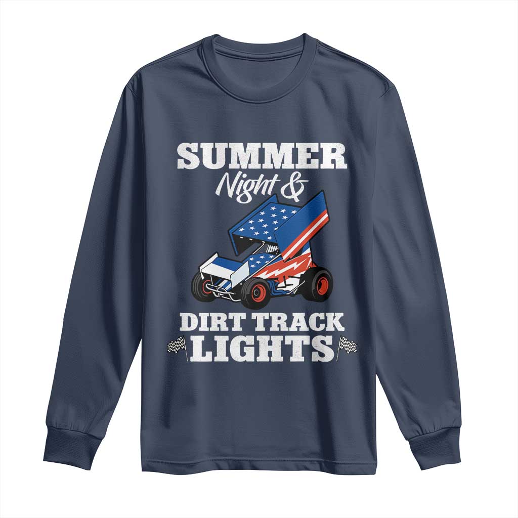 Sprint Car Racing Long Sleeve Shirt Summer Nights And Dirt Track Lights TS14 Navy Print Your Wear