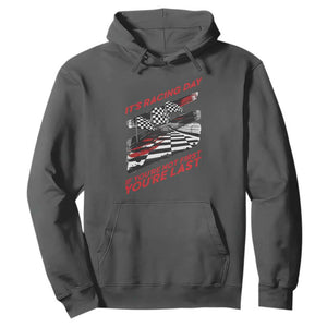 Funny Racing Car Flag Hoodie It Is Racing Day TS14 Dark Heather Print Your Wear