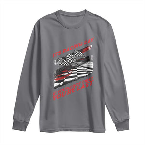 Funny Racing Car Flag Long Sleeve Shirt It Is Racing Day TS14 Charcoal Print Your Wear