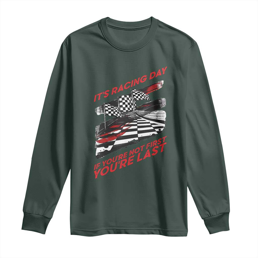 Funny Racing Car Flag Long Sleeve Shirt It Is Racing Day TS14 Dark Forest Green Print Your Wear