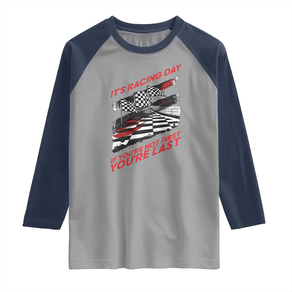 Funny Racing Car Flag Raglan Shirt It Is Racing Day TS14 Sport Gray Navy Print Your Wear