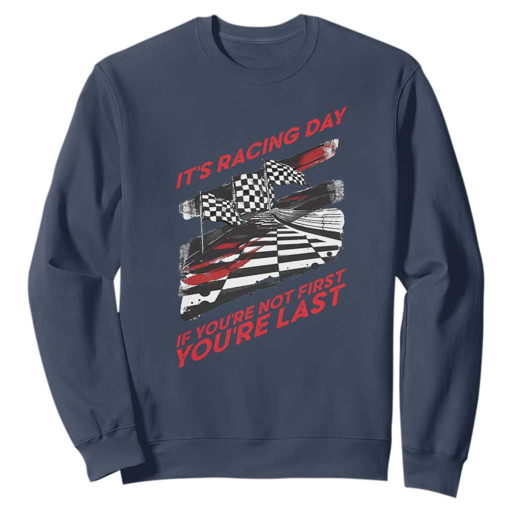 Funny Racing Car Flag Sweatshirt It Is Racing Day TS14 Navy Print Your Wear