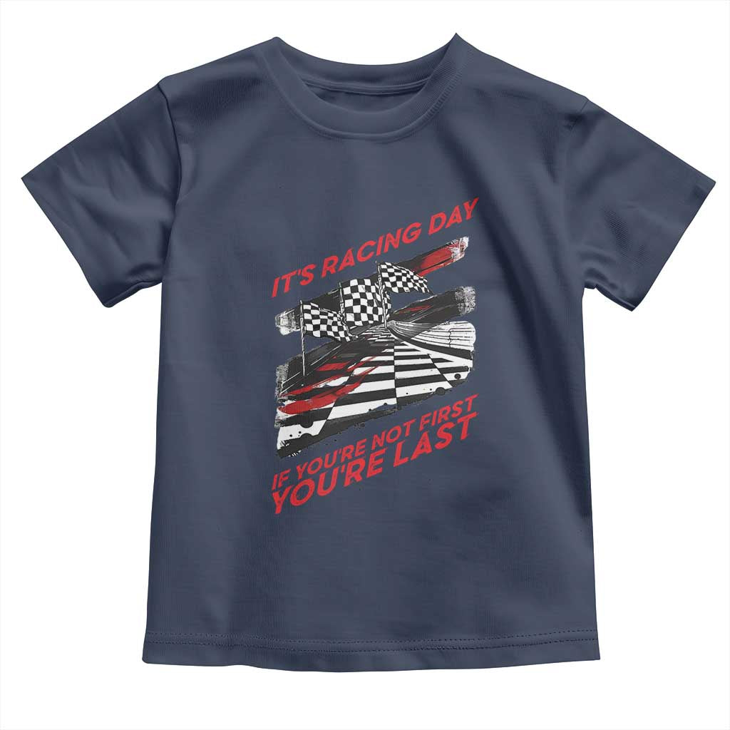 Funny Racing Car Flag Toddler T Shirt It Is Racing Day TS14 Navy Print Your Wear