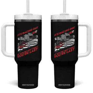 Funny Racing Car Flag Tumbler With Handle It Is Racing Day TS14 One Size: 40 oz Black Print Your Wear