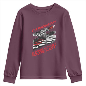 Funny Racing Car Flag Youth Sweatshirt It Is Racing Day TS14 Maroon Print Your Wear