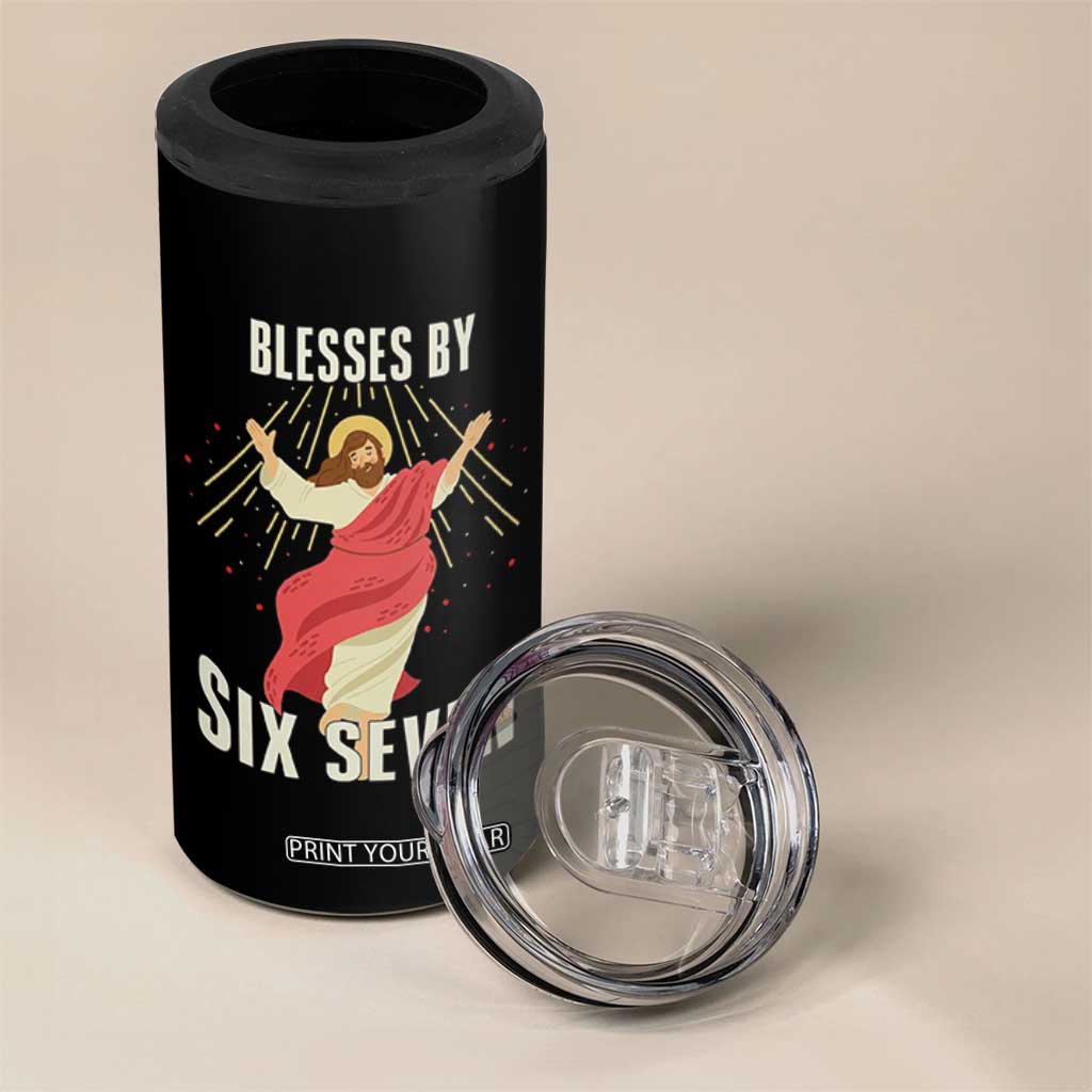Christian 67 Meme 4 in 1 Can Cooler Tumbler Blesses By Six Seven Funny TS14 Print Your Wear