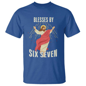 Christian 67 Meme T Shirt Blesses By Six Seven Funny TS14 Royal Blue Print Your Wear