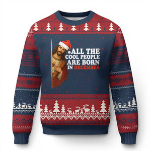 All The Cool People Are Born In December Ugly Christmas Sweater Funny Xmas Christian Birthday TS14 Navy Red Print Your Wear