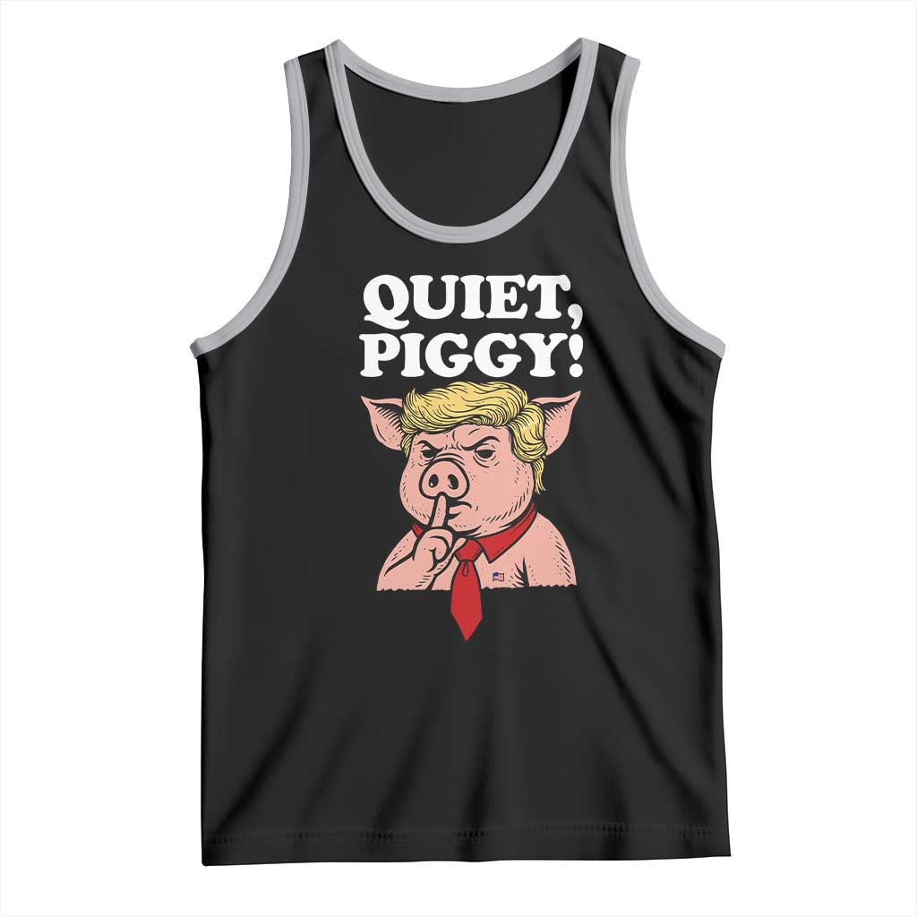 Quiet Piggy Tank Top Funny Anti Trump Political Meme TS14 Black Athletic Heather Print Your Wear