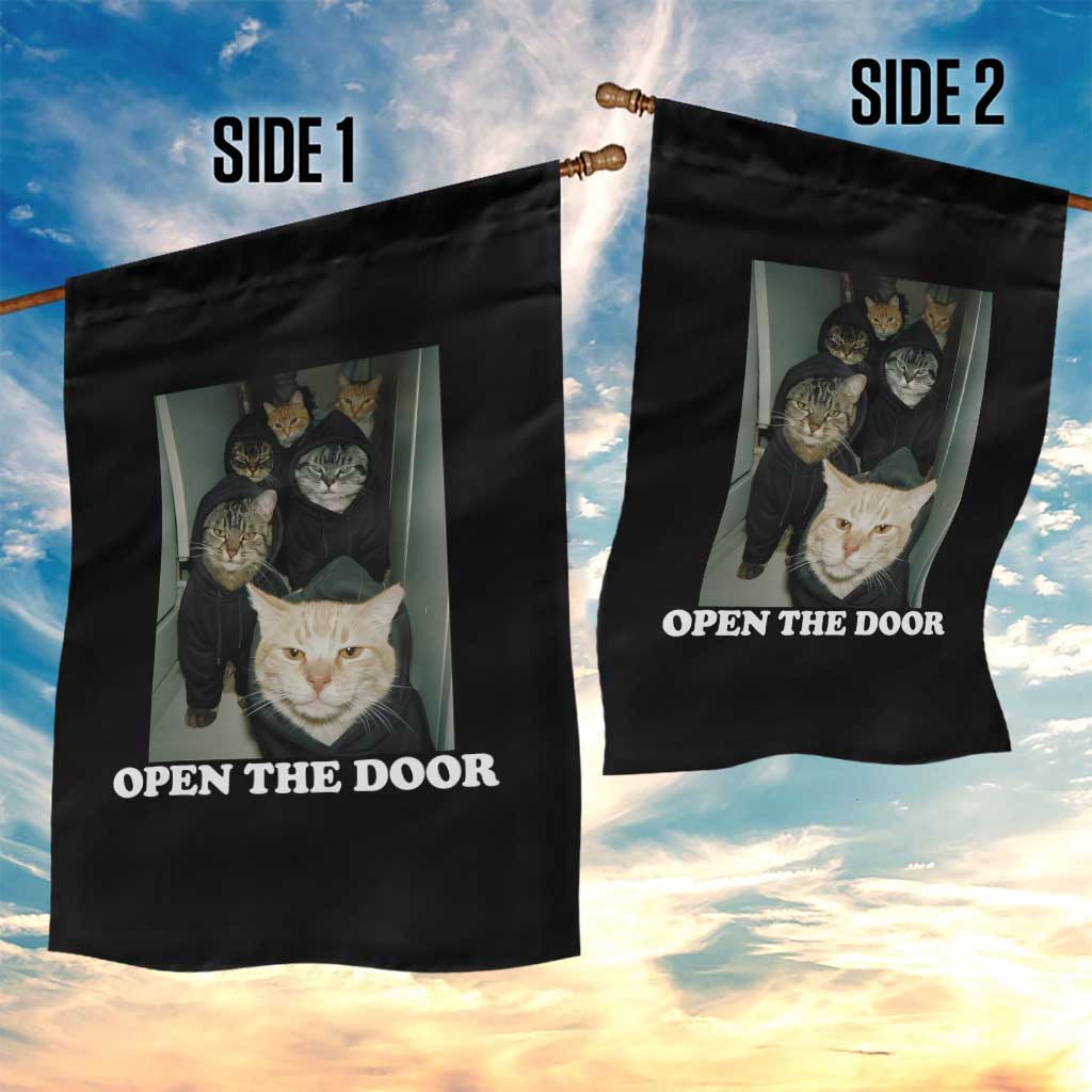 Open The Door Cats Lover Garden Flag Funny Cat Gang Sarcastic Meme TS14 Print Your Wear