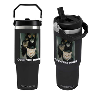 Open The Door Cats Lover Flip Straw Tumbler Funny Cat Gang Sarcastic Meme TS14 One Size: 30 oz Black Print Your Wear