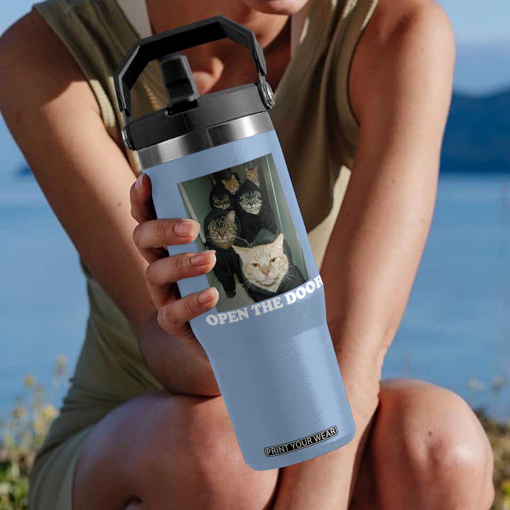 Open The Door Cats Lover Flip Straw Tumbler Funny Cat Gang Sarcastic Meme TS14 One Size: 30 oz Light Blue Print Your Wear