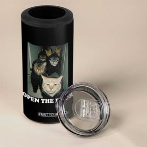 Open The Door Cats Lover 4 in 1 Can Cooler Tumbler Funny Cat Gang Sarcastic Meme TS14 Print Your Wear