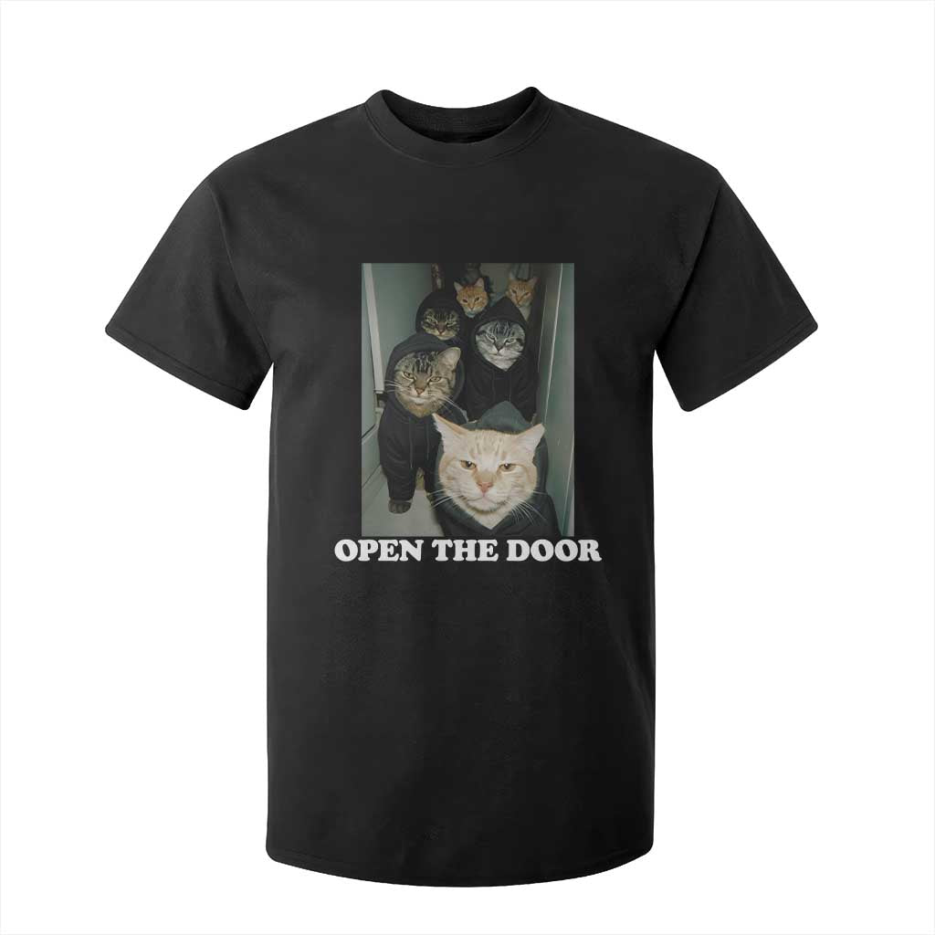 Open The Door Cats Lover T Shirt For Kid Funny Cat Gang Sarcastic Meme TS14 Black Print Your Wear