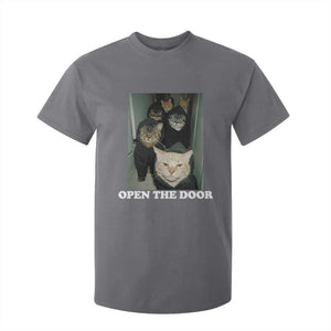 Open The Door Cats Lover T Shirt For Kid Funny Cat Gang Sarcastic Meme TS14 Charcoal Print Your Wear