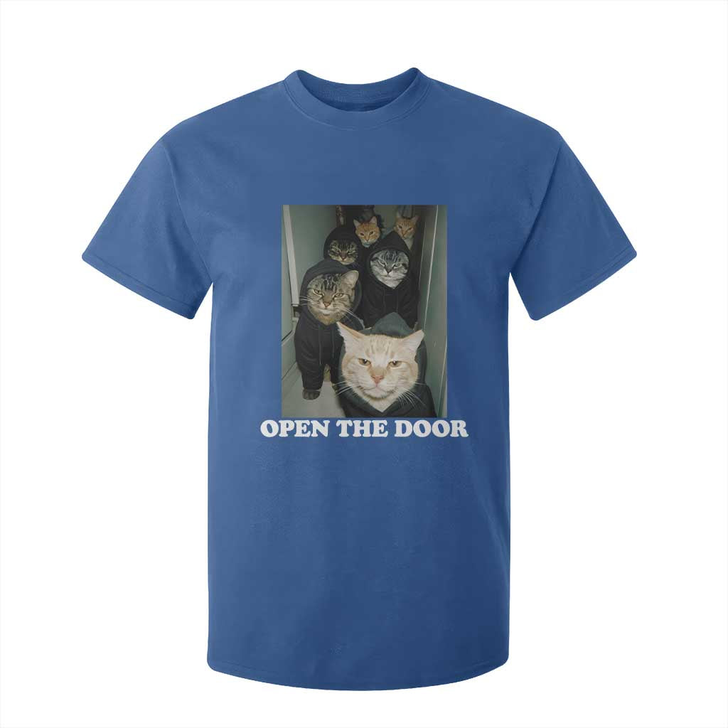 Open The Door Cats Lover T Shirt For Kid Funny Cat Gang Sarcastic Meme TS14 Royal Blue Print Your Wear