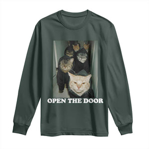 Open The Door Cats Lover Long Sleeve Shirt Funny Cat Gang Sarcastic Meme TS14 Dark Forest Green Print Your Wear
