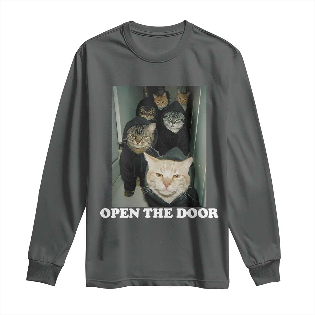 Open The Door Cats Lover Long Sleeve Shirt Funny Cat Gang Sarcastic Meme TS14 Dark Heather Print Your Wear