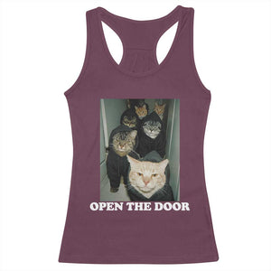 Open The Door Cats Lover Racerback Tank Top Funny Cat Gang Sarcastic Meme TS14 Maroon Print Your Wear