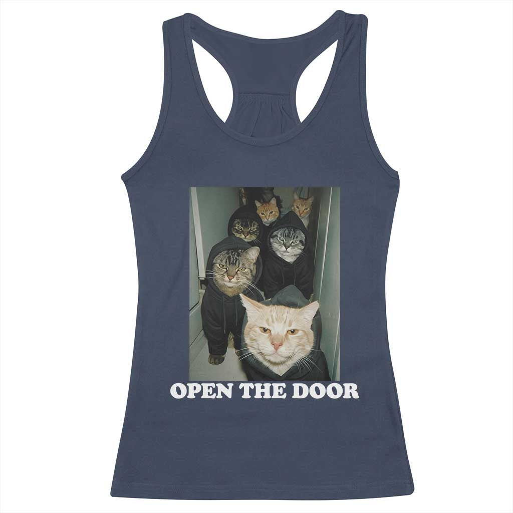 Open The Door Cats Lover Racerback Tank Top Funny Cat Gang Sarcastic Meme TS14 Navy Print Your Wear