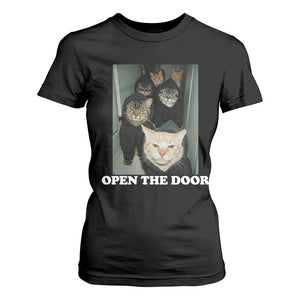 Open The Door Cats Lover T Shirt For Women Funny Cat Gang Sarcastic Meme TS14 Black Print Your Wear