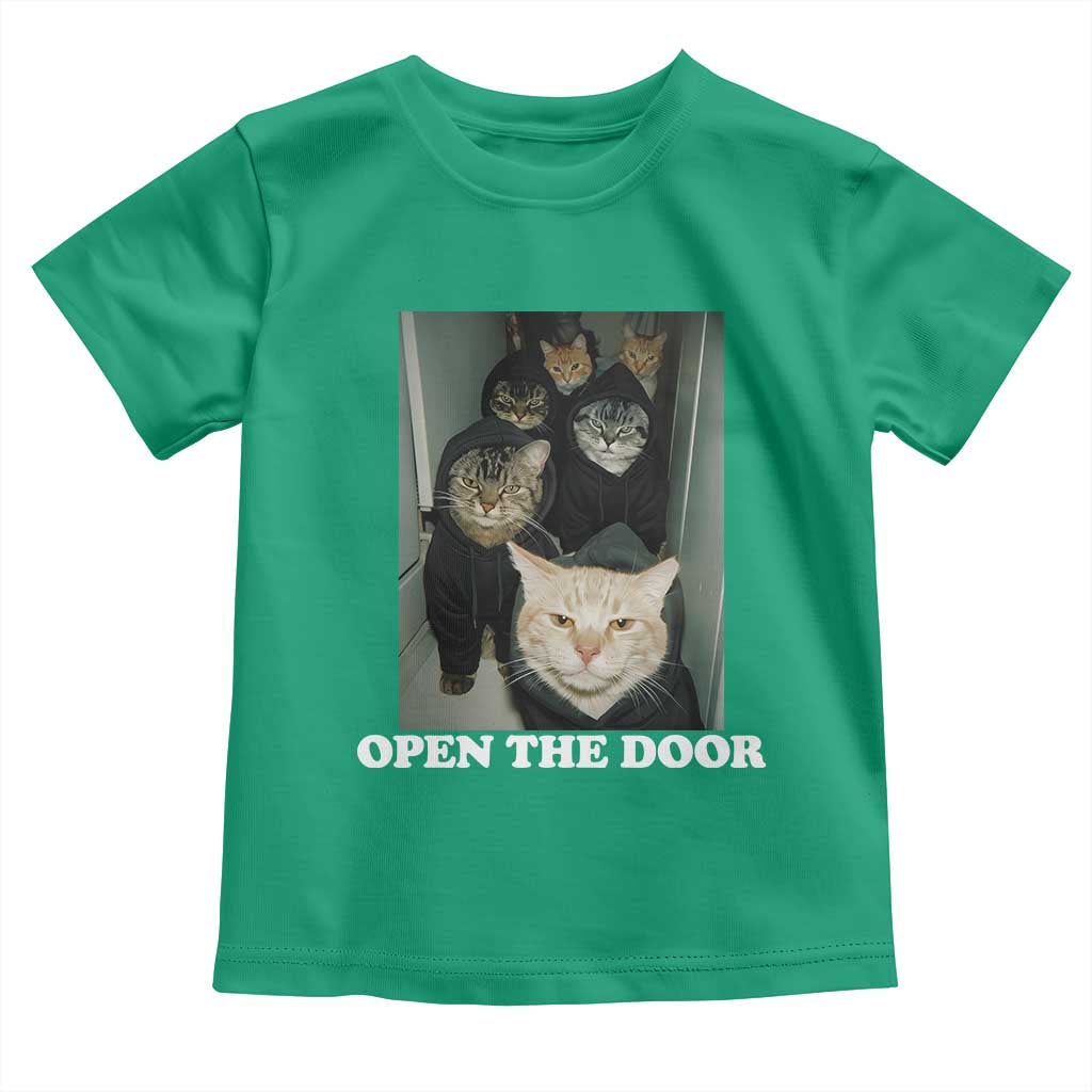 Open The Door Cats Lover Toddler T Shirt Funny Cat Gang Sarcastic Meme TS14 Irish Green Print Your Wear