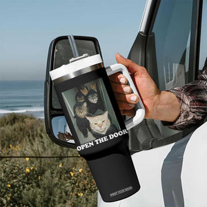 Open The Door Cats Lover Tumbler With Handle Funny Cat Gang Sarcastic Meme TS14 Print Your Wear