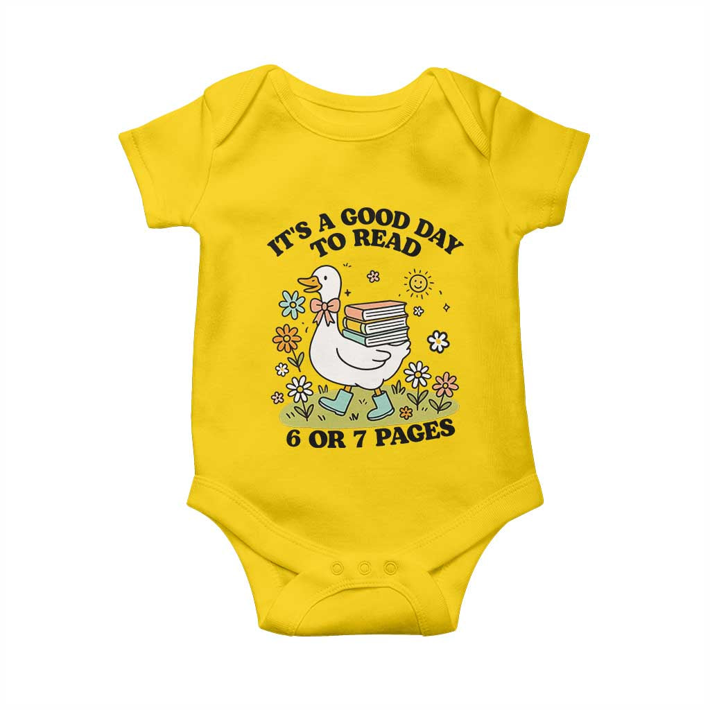 Its A Good Day To Read 6 or 7 Pages Baby Onesie Funny Six Seven Teacher Book Lover TS14 Daisy Print Your Wear